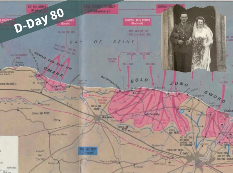A map of the five D-Day landing beaches: Utah, Omaha, Gold, Juno, and Sword. The arrows indicate where the Allied forces landed and their progress inland. In the top-right-hand corner is a photo of Raymond and Olive on their wedding day, just before D-Day. Raymond is wearing his British Army uniform. Wedding image provided by Debbie Sara.