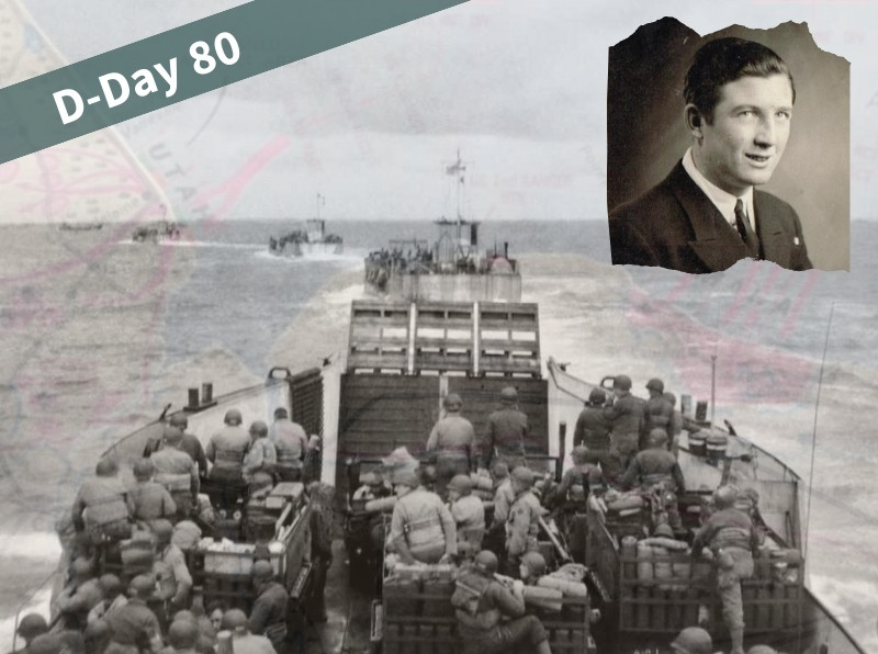 Our series of D-Day 80 blogs. The image shows a landing craft just off of Utah Beach on D-Day. Faded underneath is a map showing the beaches of Utah and Omaha. In the top-right of the image is a photo of William Denning of the Royal Navy, who helped land US personnel and equipment on Utah Beach on 6 June 1944. Image of Landing Craft: ©IWM HU 102348. Image of William provided by Anthony Denning.